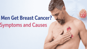 Can Men Get Breast Cancer